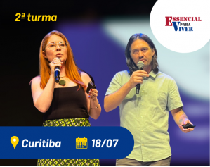 Treinamento Presencial Essencial para Viver - [Curitiba] Turma II
