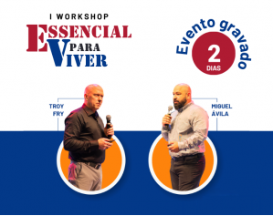 I Workshop Essencial para Viver [Gravado]