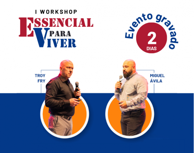 I Workshop Essencial para Viver [Gravado]